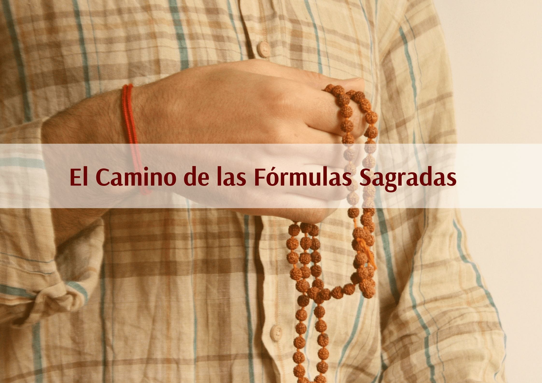 Cabecera El Camino de las Fórmulas Sagradas